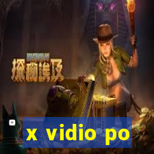 x vidio po